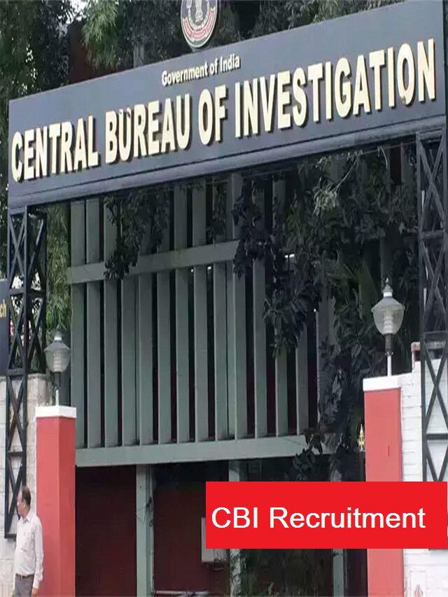 CBI Inspector Recruitment 2022 :-सीबीआई भर्ती 2022